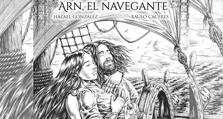 Reseña del cómic Arn, el Navegante de Raulo Cáceres