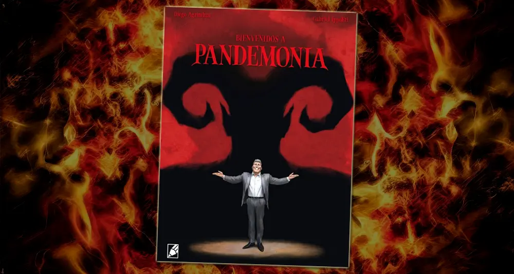 Reseña Bienvenidos a Pandemonia (Comic Grafito Editorial - Diego Agrimbau e Gabriel Ippóliti