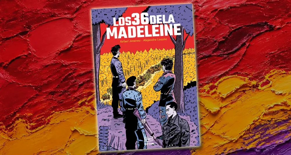 Reseña del cómic de Los 36 de la Madeleine (Cartem Cómics)