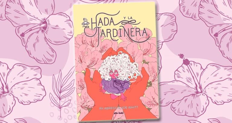 Reseña del cómic "El Hada y la Jardinera" (Dibbuks)