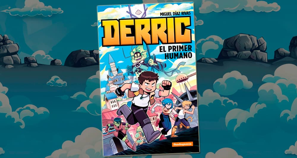 Reseña Derric, el primer humano (Fandogamia Editorial)
